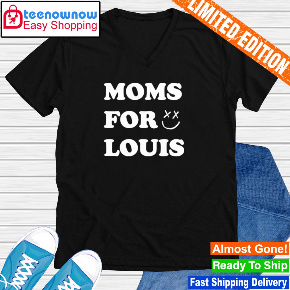 Moms For Louis Tomlinson Shirt, hoodie, sweater, longsleeve and V-neck T- shirt