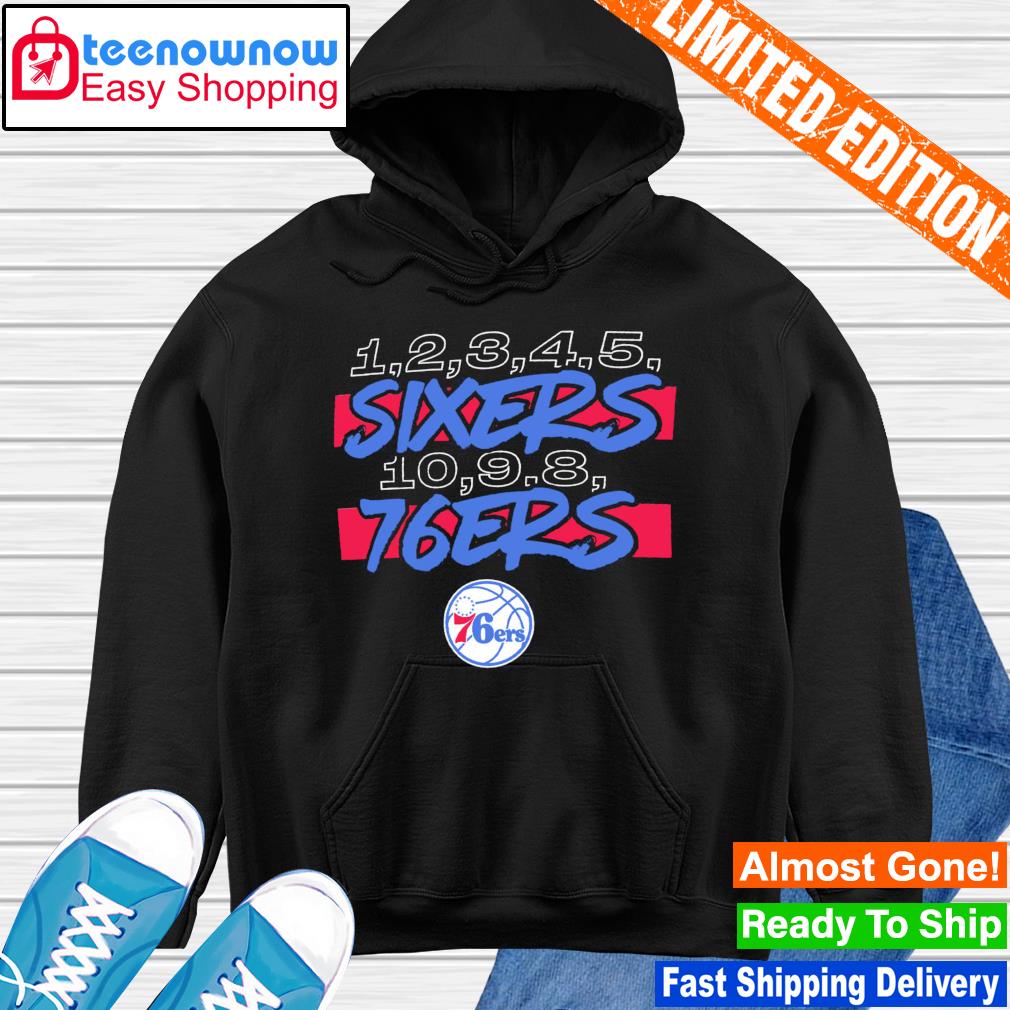 Philadelphia 76ers 1 2 3 4 5 Sixers 10 9 8 76ers shirt, hoodie, sweater