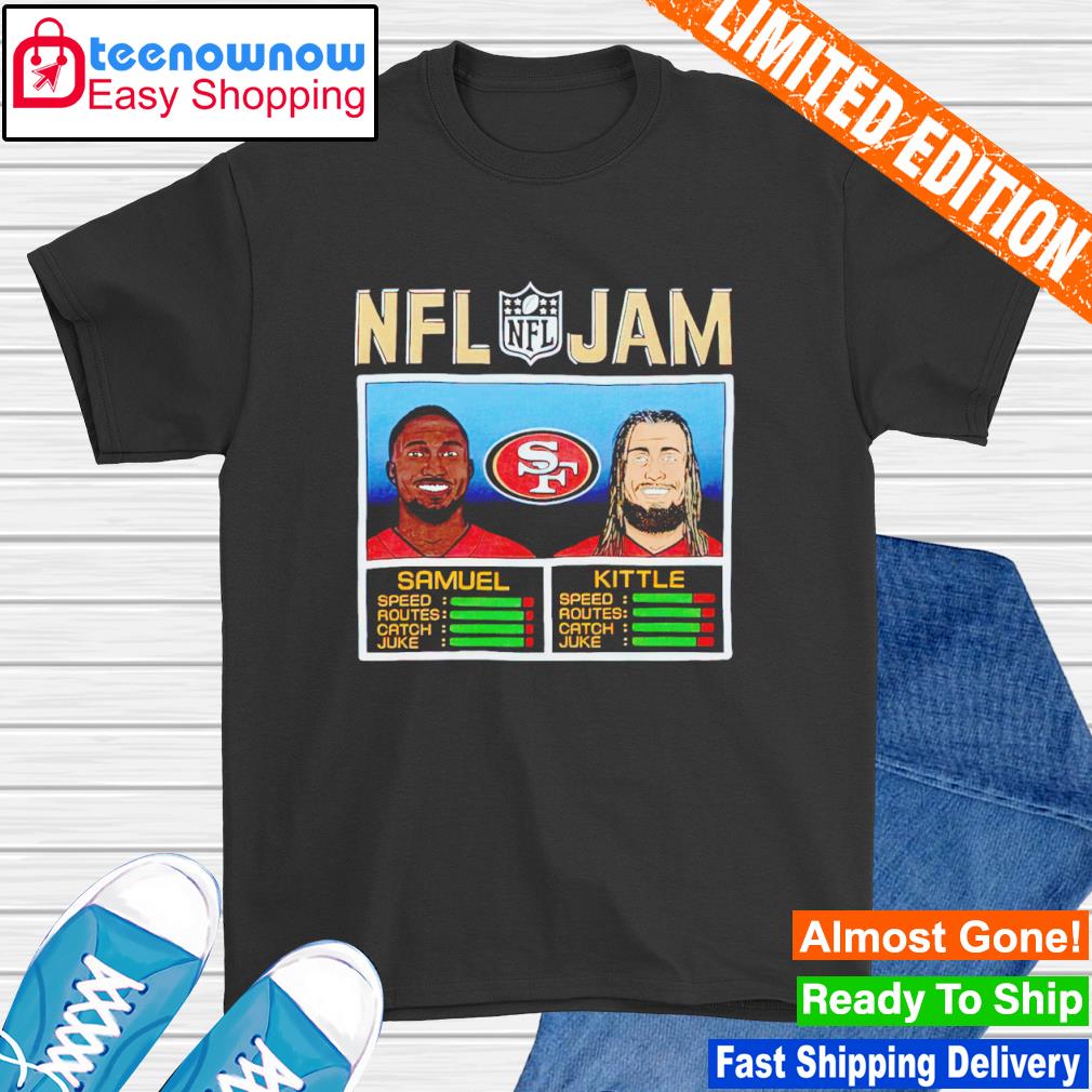 NFL Jam 49ers Samuel and Kittle shirt