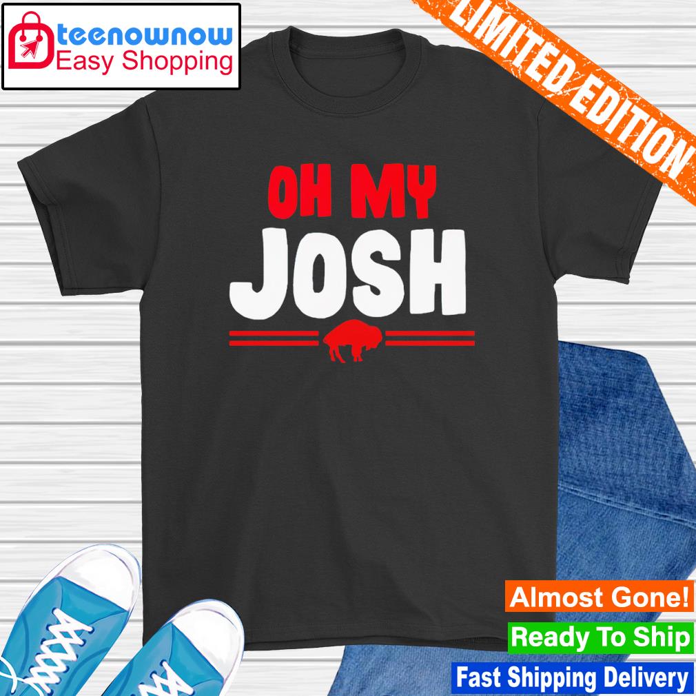 oh my josh shirt bills