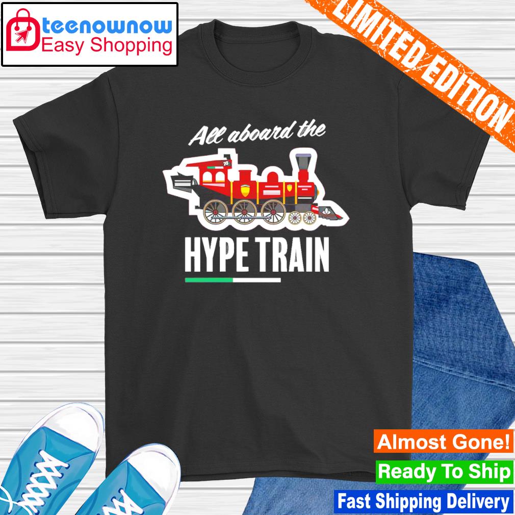 All aboard the hype train fitted red shirt