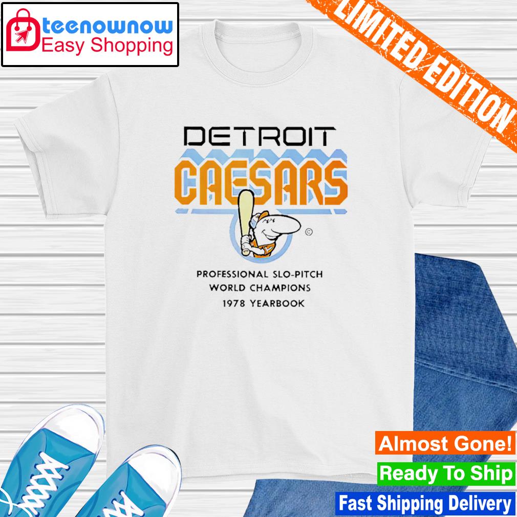 Detroit Caesars World Champions shirt.aDetroit Caesars World Champions shirt