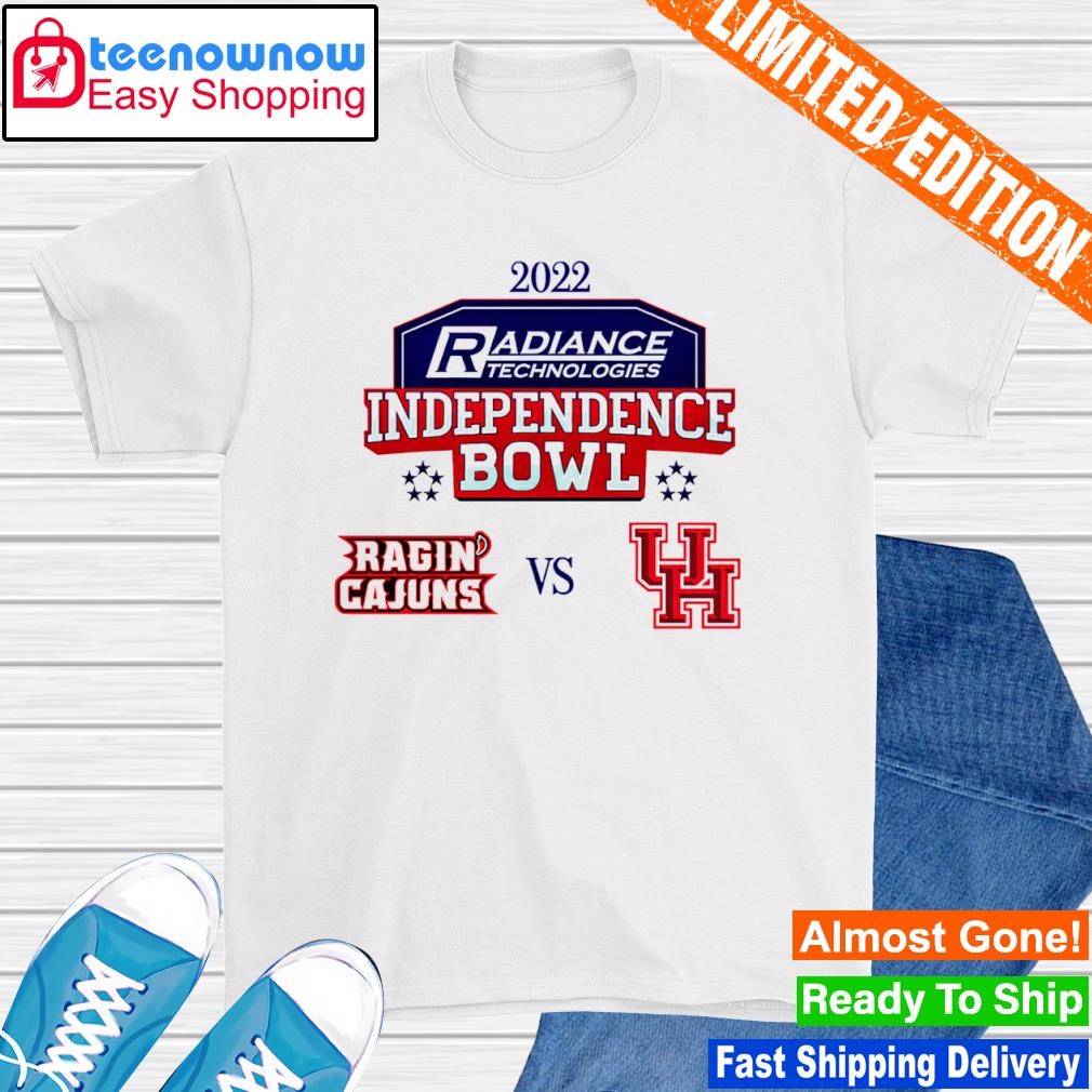 Ragin' Cajuns Vs Houston Cougars Football 2022 Independence Bowl Matchup shirt