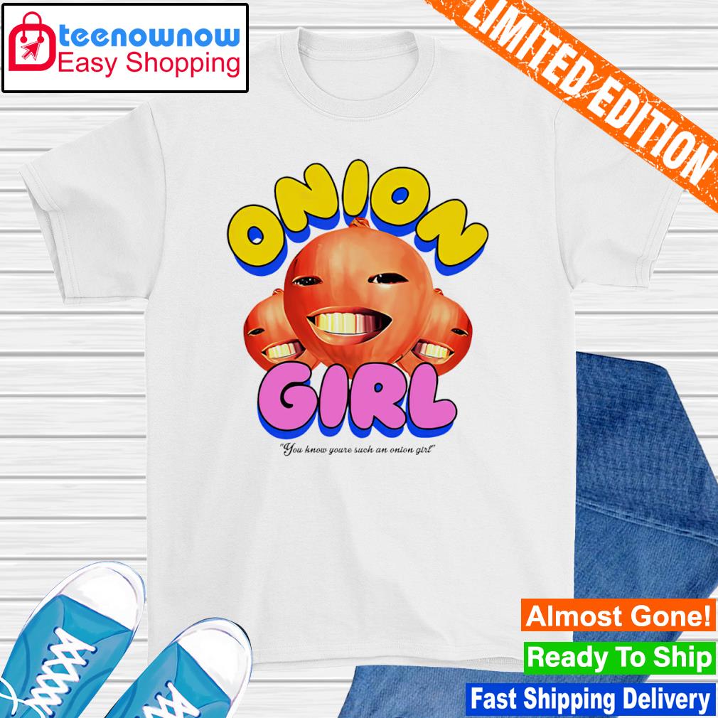Jacob collier onion girl you know youre such an onion girl shirt