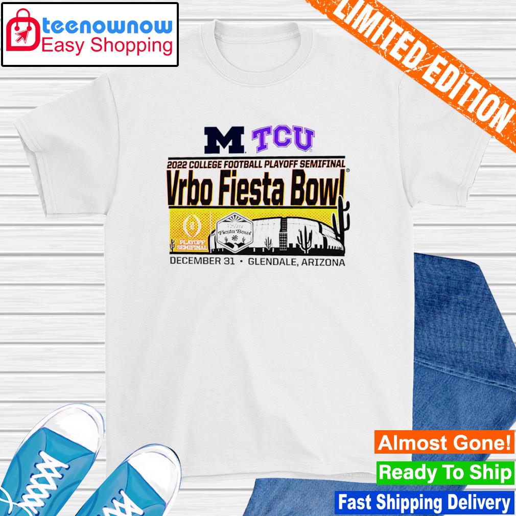 Michigan Wolverines vs TCU Horned Frogs 2022 College Football Playoff Semifinal shirt