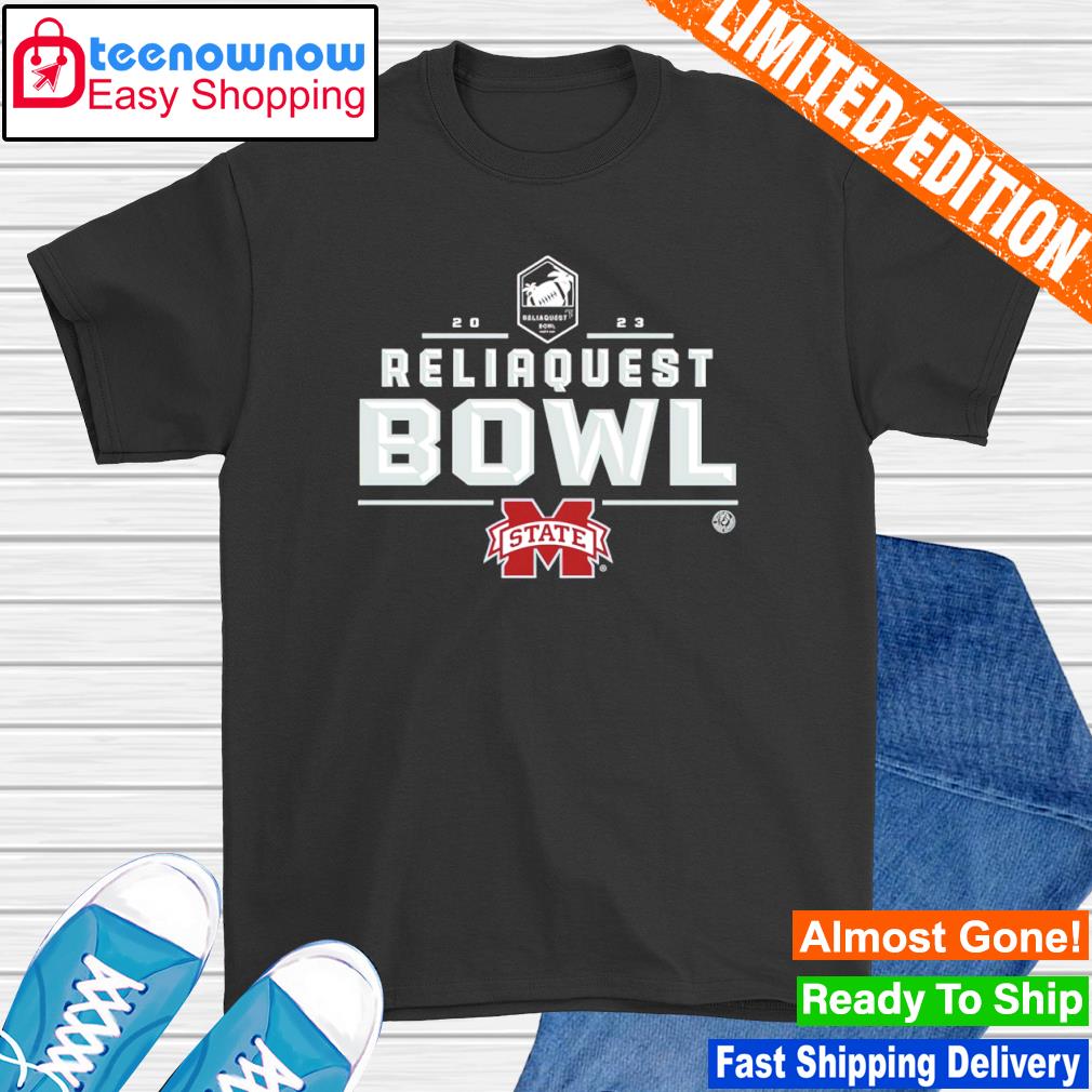 Mississippi State Bulldogs 2023 Reliaquest Bowl shirt