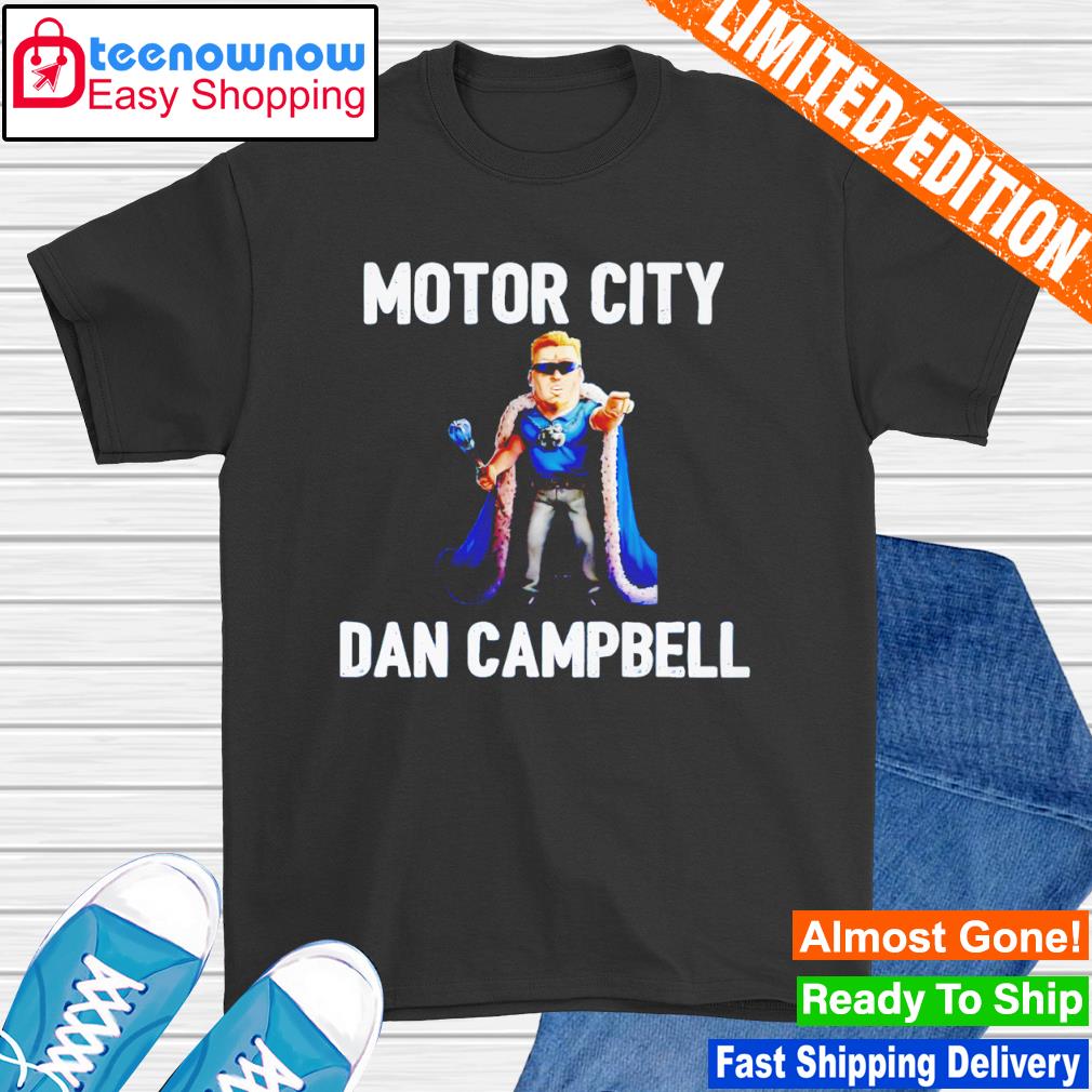 motor city dan campbell t shirt