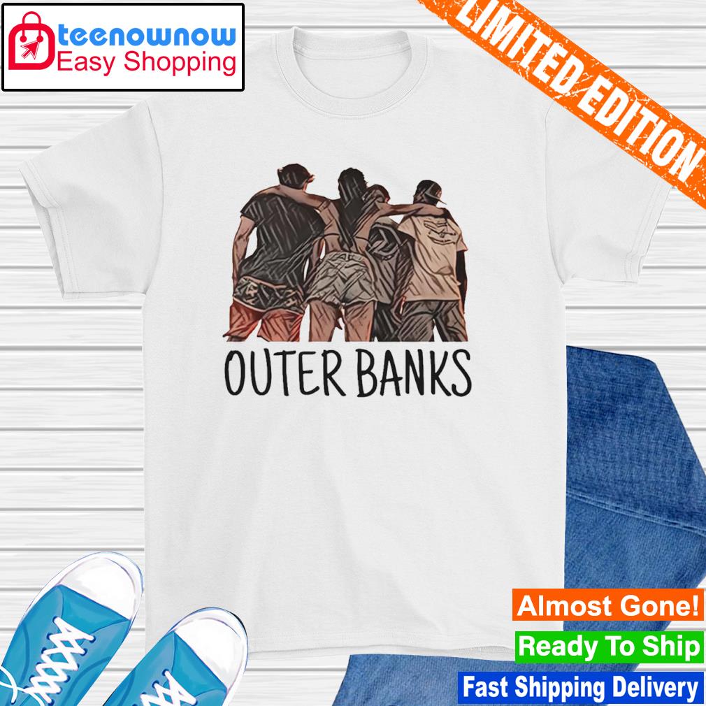 Outer banks four characters fanart shirt