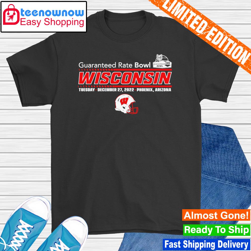 Wisconsin Badgers Guaranteed Rate Bowl 2022 shirt