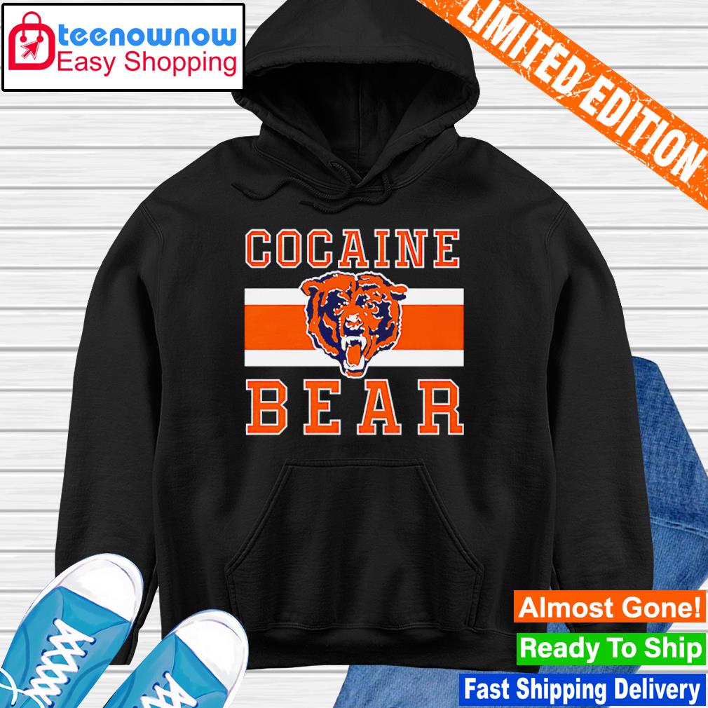 Funny cocaine Bear Chicago Bears shirt, hoodie, sweater, long sleeve and  tank top