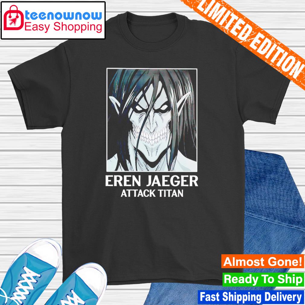 Eren Jaeger Attack Titan shirt