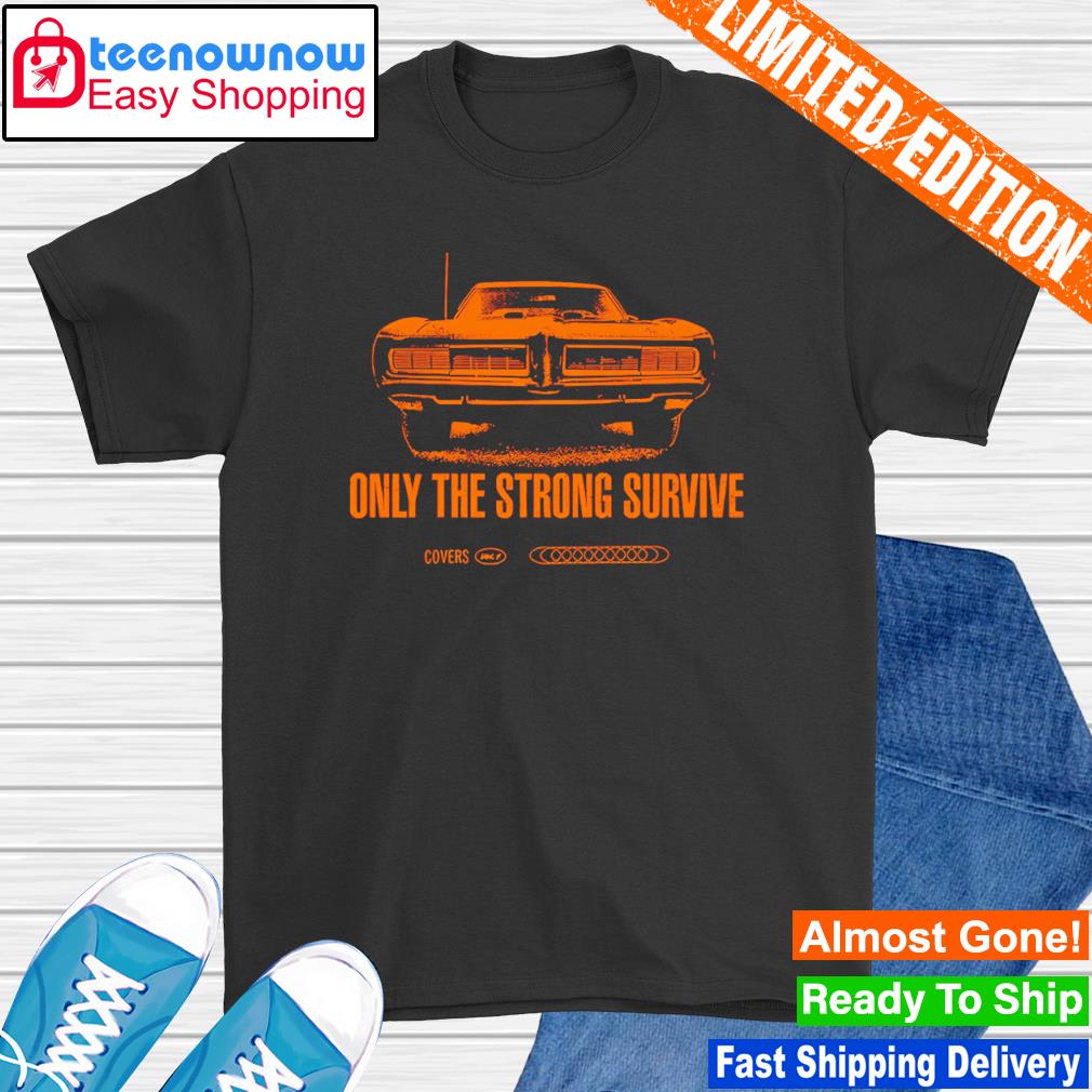 Springsteen only the strong survive 2023 tour shirt