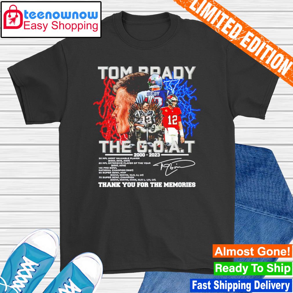 Tom Brady the Goat Memories 2000 2023 thank you for the memories signature shirt