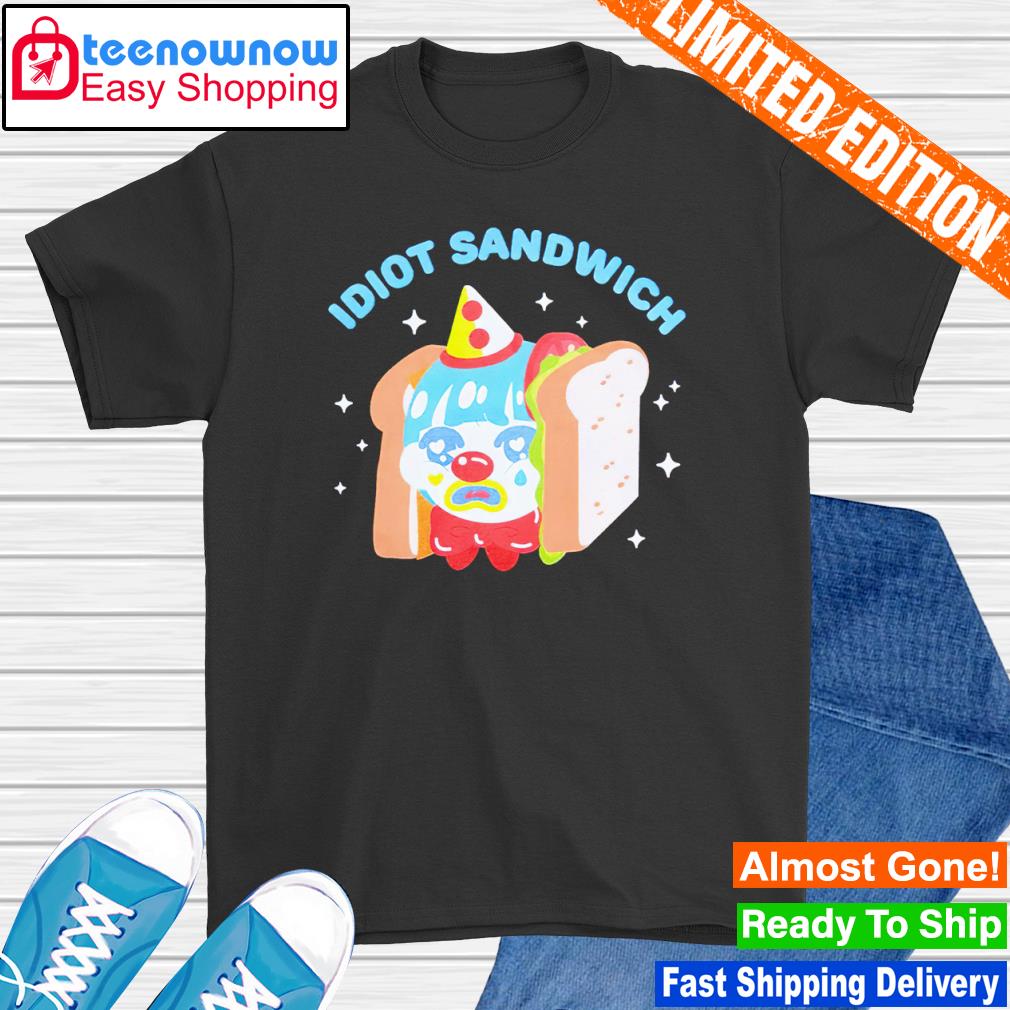 Toshikigirl Idiot Sandwich Clown shirt