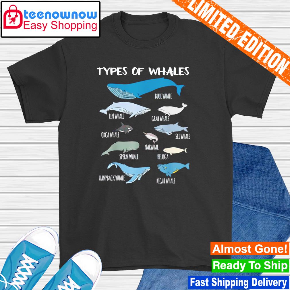 Types Of Whales Cute Ocean Mammals Guide shirt