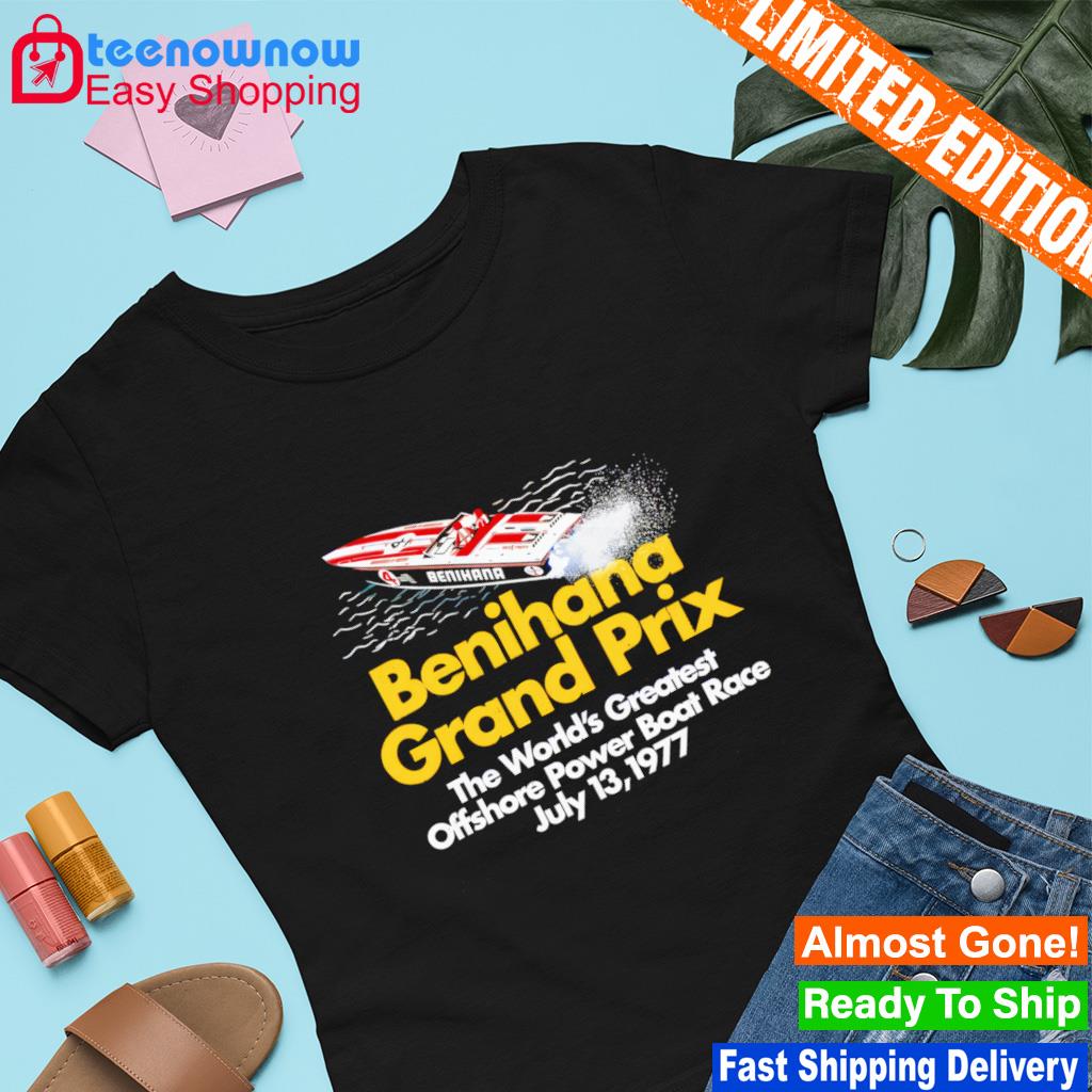 Benihana Grand Prix the world's greatest offshore power boat race shirt