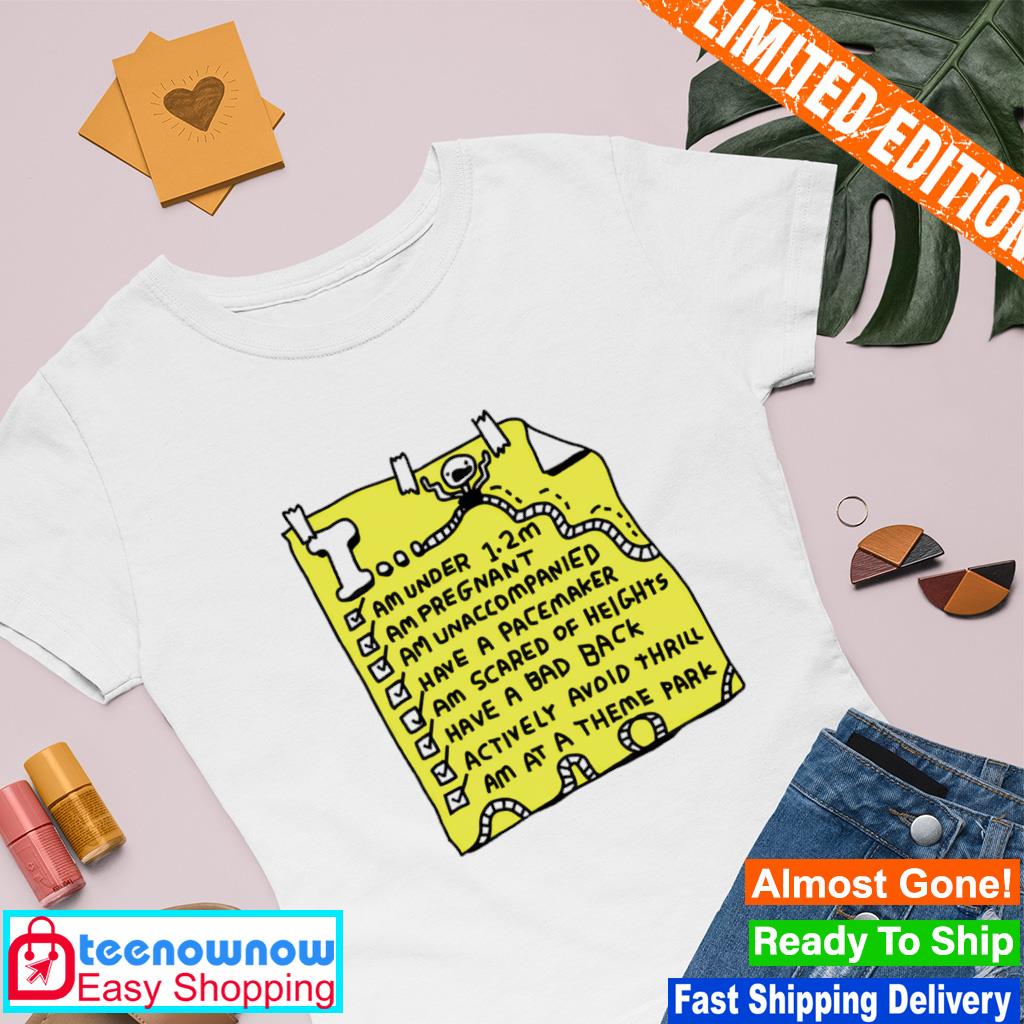 I am under 1.2m am pregnant am unaccompanied shirt