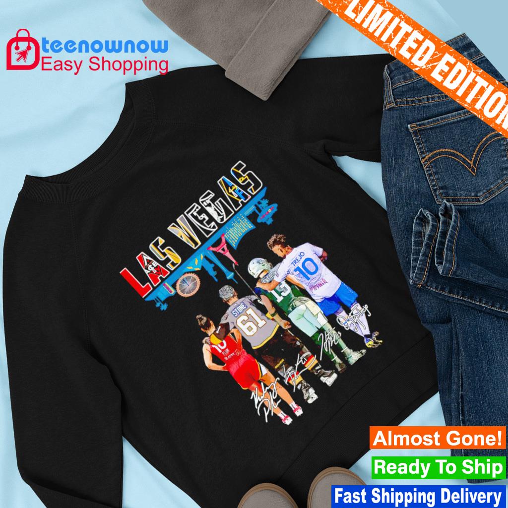 Las Vegas Kelsey Plum Mark Stone Hunter Renfrow and Danny Trejo signatures  shirt, hoodie, sweater, long sleeve and tank top