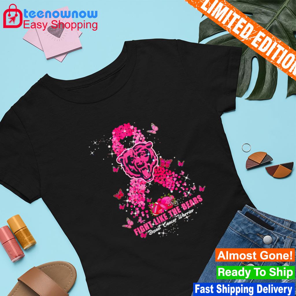 2023 Breast Cancer Fight Like A Chicago Bears Shirt, hoodie, sweater, long  sleeve and tank top