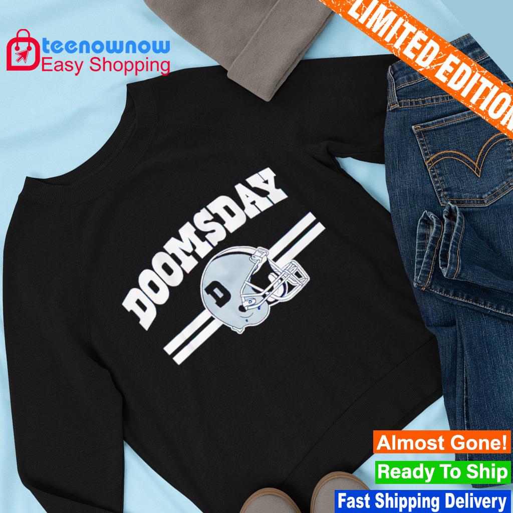 Official doomsday In Big D Dallas Cowboys T-Shirts, hoodie, tank top,  sweater and long sleeve t-shirt