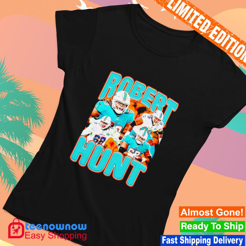 Miami Dolphins Robert Hunt Graphic T-Shirts, hoodie, sweater, long sleeve  and tank top