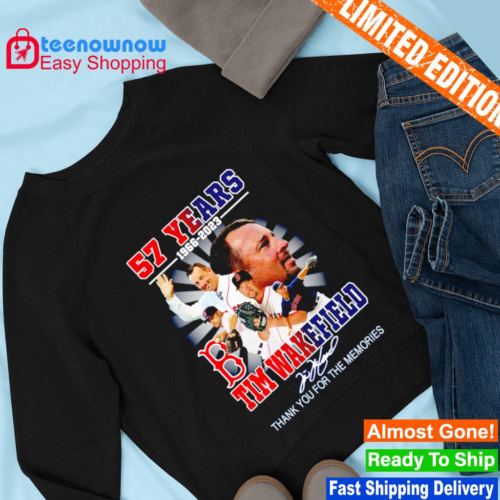 57 Years 1966 – 2023 Tim Wakefield Thank You For The Memories Signature  Shirt, hoodie, longsleeve, sweatshirt, v-neck tee