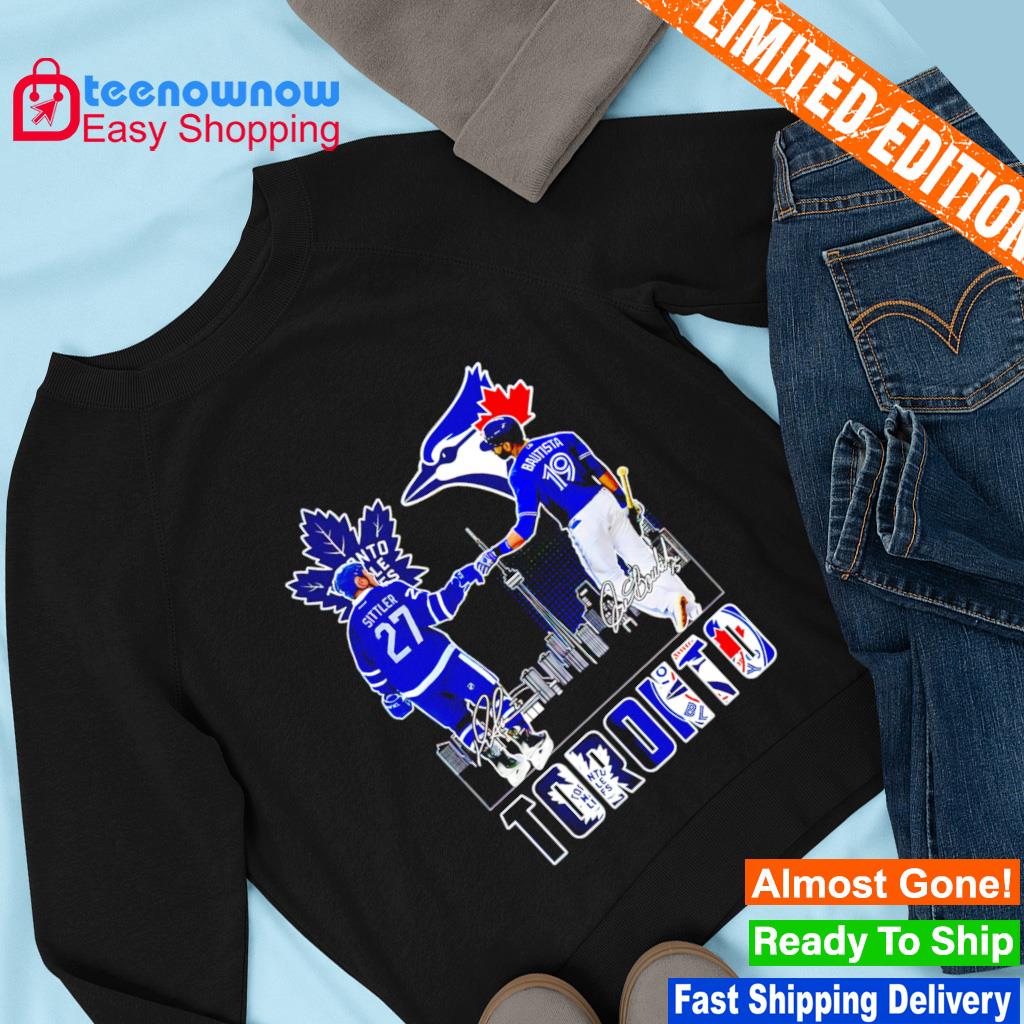 Nice darryl Sittler and José Bautista Toronto sports team shirt, hoodie,  sweater, long sleeve and tank top