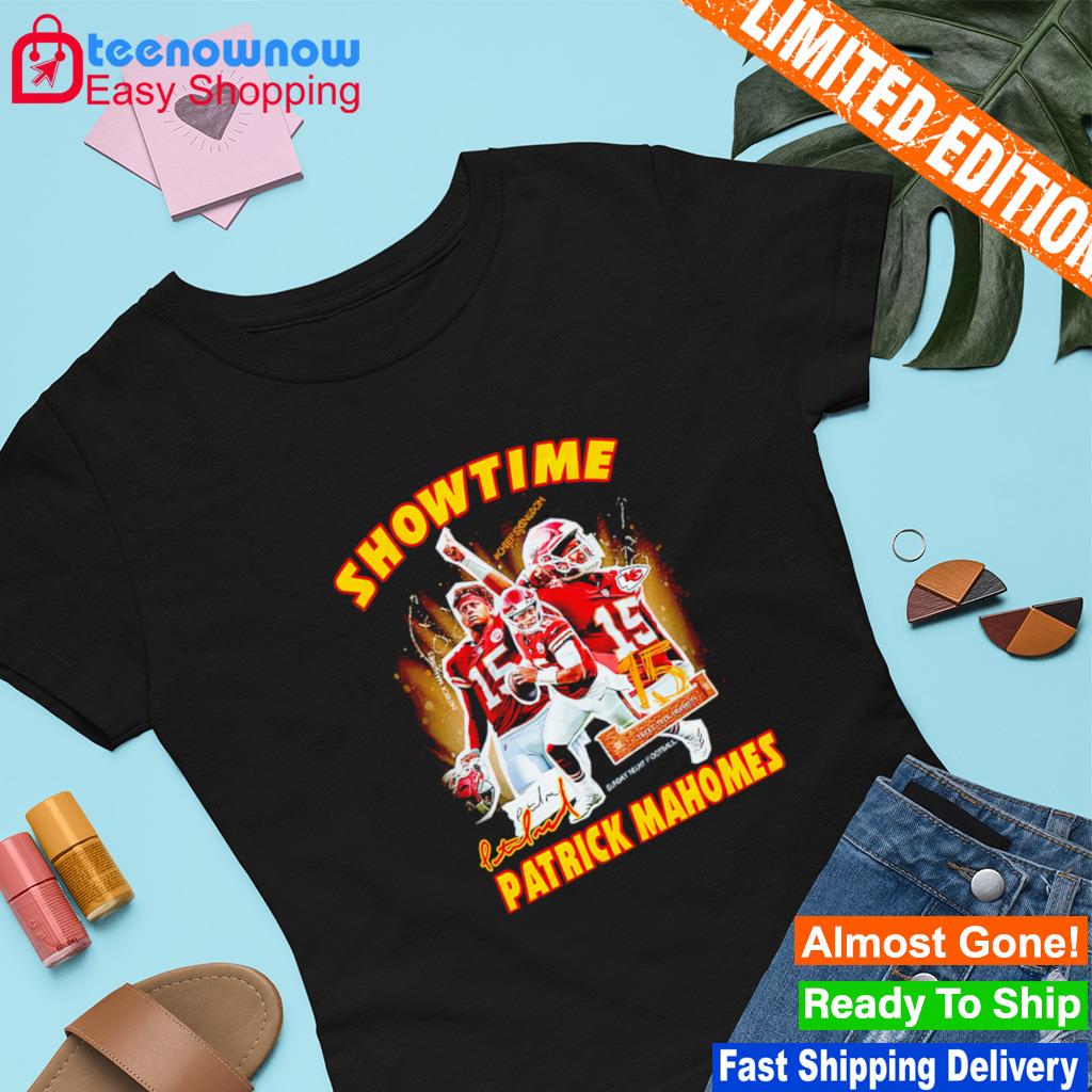 Official Number 15 Kansas City Chief Showtimes Patrick Mahomes t-shirt,  hoodie, sweater, long sleeve and tank top